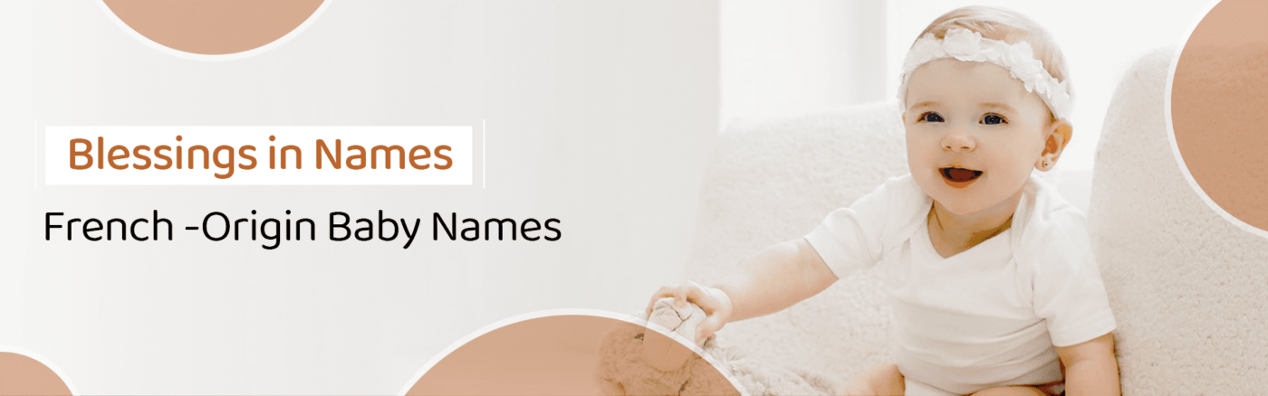 Baby-names of French origin